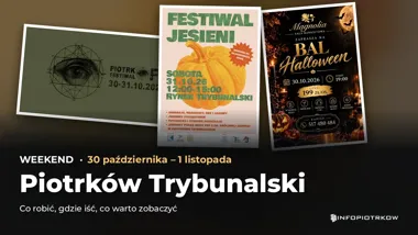 Weekend w Piotrkowie Trybunalskim: wydarzenia 30 października – 1 listopada – okładka przeglądu weekendowego