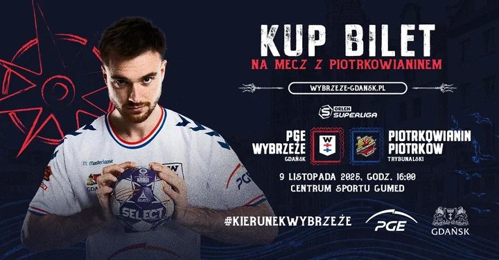Grafika promocyjna wydarzenia 10. seria ORLEN Superligi: PGE Wybrzeże Gdańsk — Piotrkowianin Piotrków Trybunalski