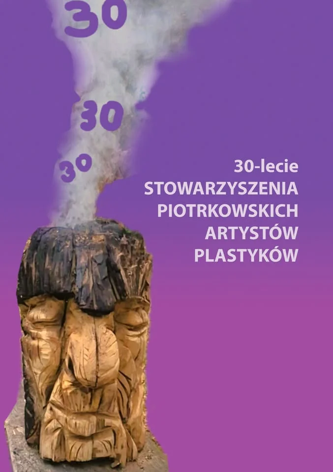 Grafika promocyjna wydarzenia 30-lecie Stowarzyszenia Piotrkowskich Artystów Plastyków – wernisaż jubileuszowy