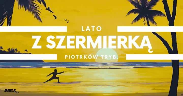 Obrazek przedstawia grafikę promocyjną wydarzenia Plenerowy trening szermierki w Parku Poniatowskiego w Piotrkowie