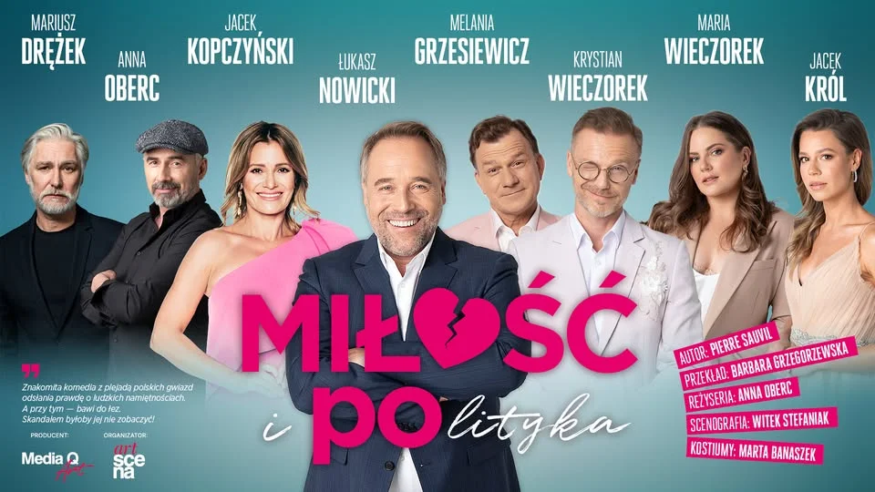 Grafika promocyjna wydarzenia Miłość i polityka w Piotrkowie Trybunalskim. Komediowy spektakl z gwiazdorską obsadą