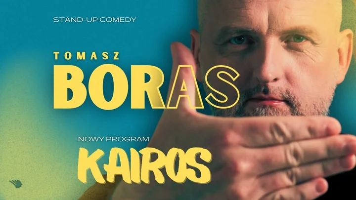 Grafika promocyjna wydarzenia Tomasz Boras — Kairos (stand-up) w Piotrkowie Trybunalskim