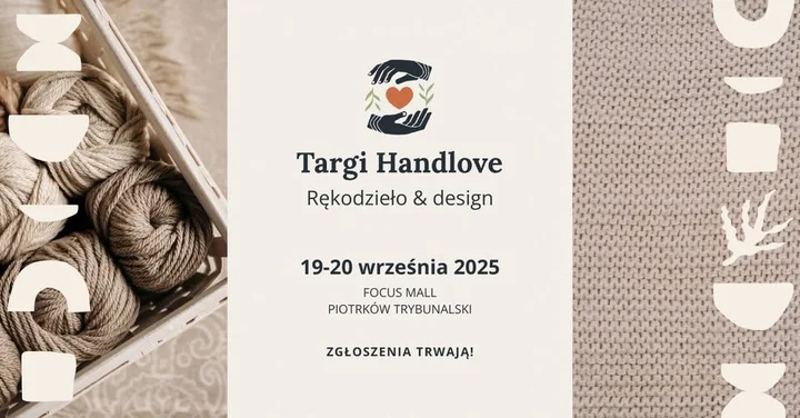 Obrazek przedstawia grafikę promocyjną wydarzenia Targi rękodzieła w Focus Mall w Piotrkowie Trybunalskim