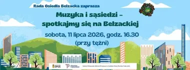 Muzyka, sąsiedzi i tężnia. Belzacka rusza z letnimi spotkaniami