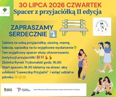Spacer z Przyjaciółką po Piotrkowie. Finał z Ławeczką Przyjaźni