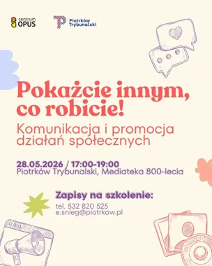 W Piotrkowie nauczą, jak promować działania społeczne bez chaosu