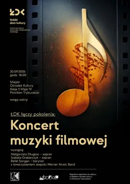 Filmowe melodie zabrzmią na żywo - koncert w Piotrkowie